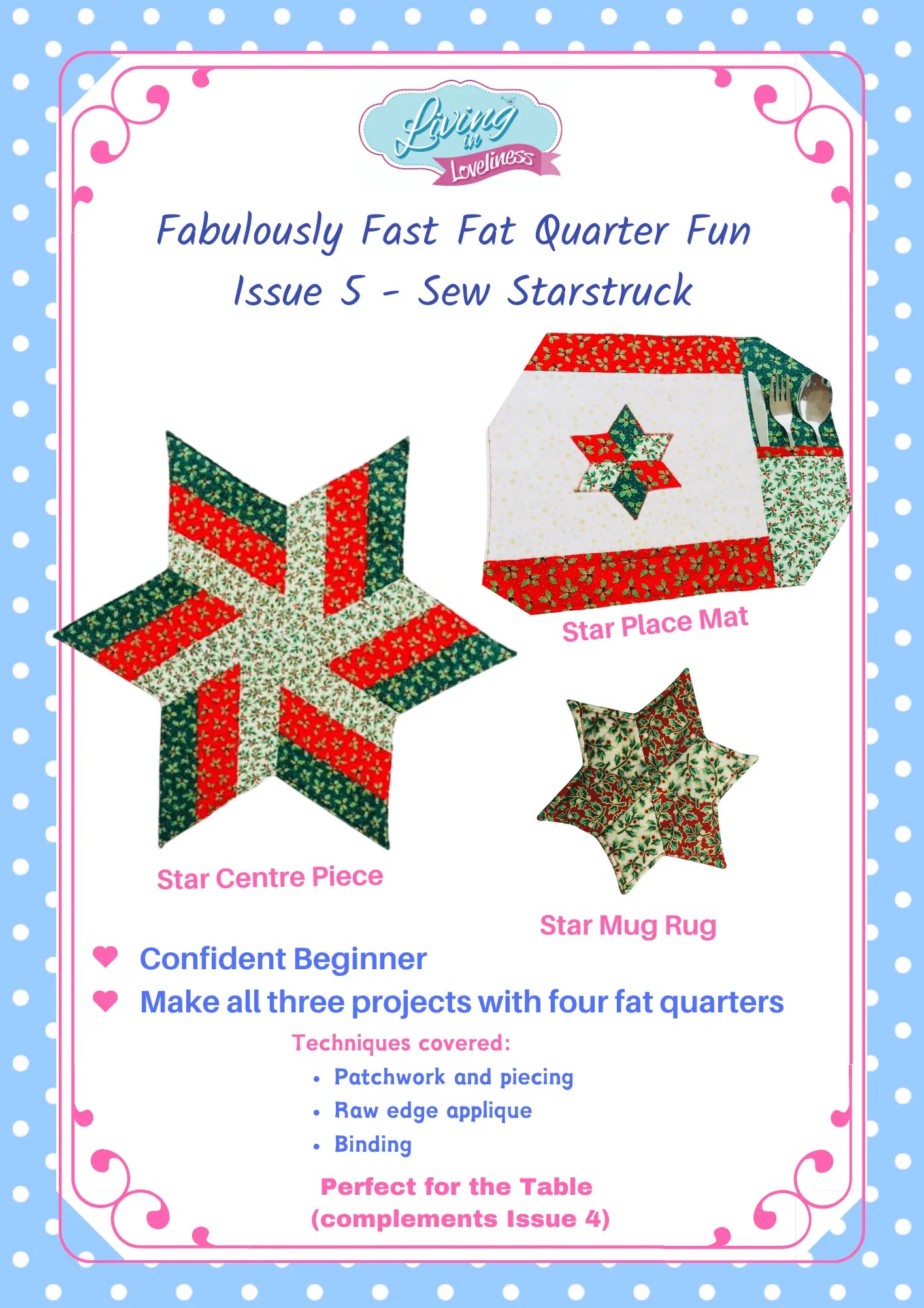 Living In Loveliness | Fabulously Fast Fat Quarter Fun – Issue 5