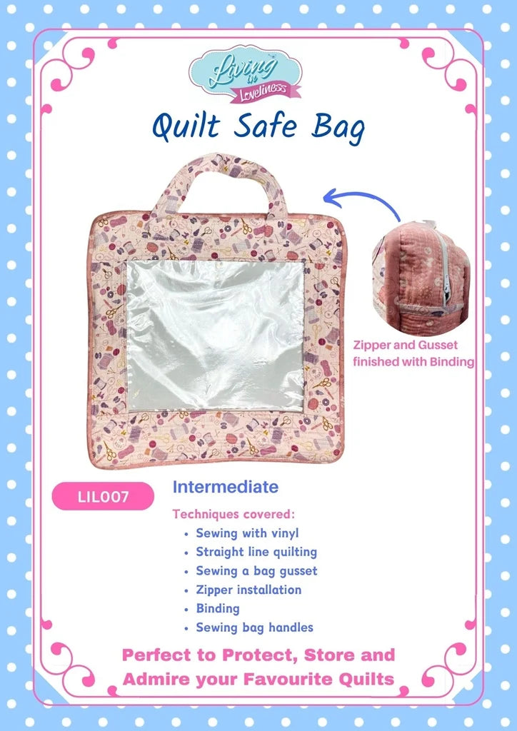 Living In Loveliness | Quilt Safe Bag Pattern