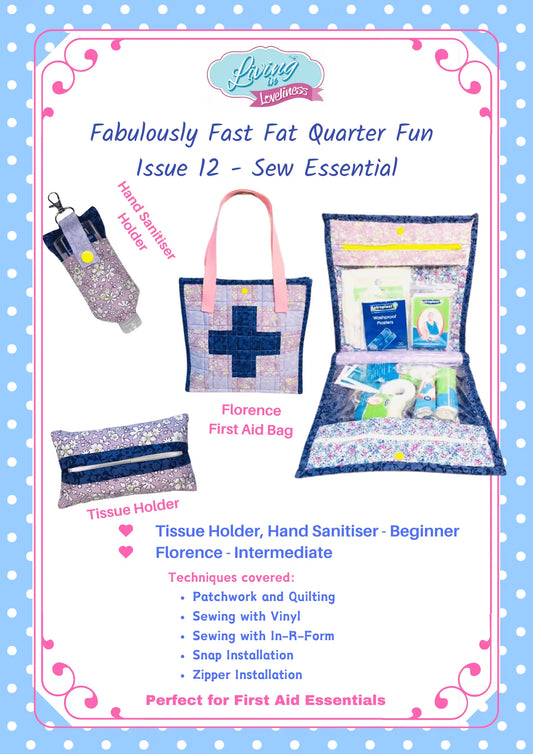 Living In Loveliness | Fabulously Fast Fat Quarter Fun – Issue 12