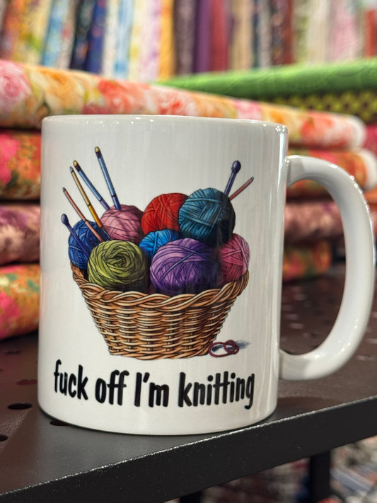 MUG | Fuck Off I'm Knitting