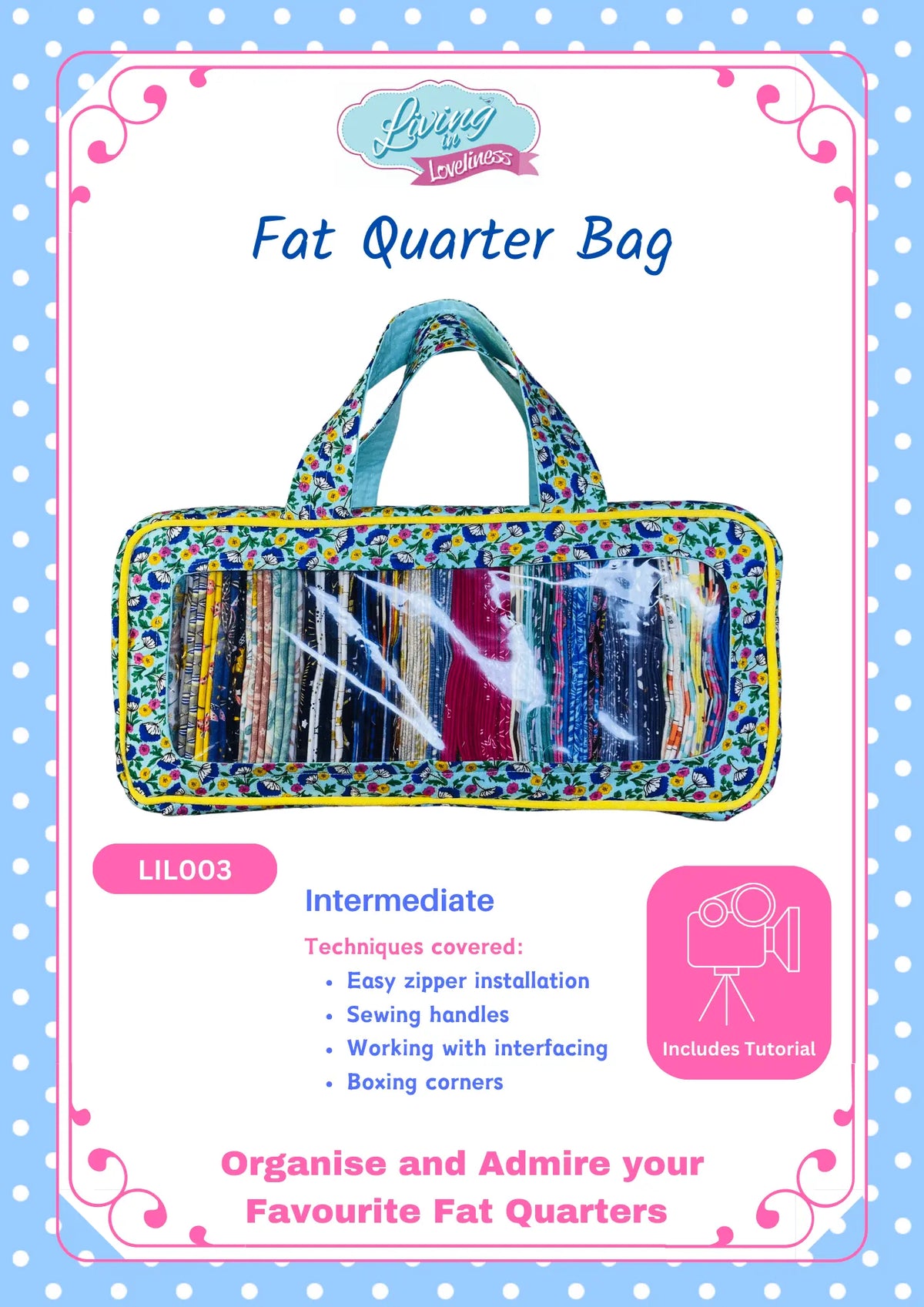 Living In Loveliness | Fabulously Fast Fat Quarter Fun – Fat Quarter Bag Pattern