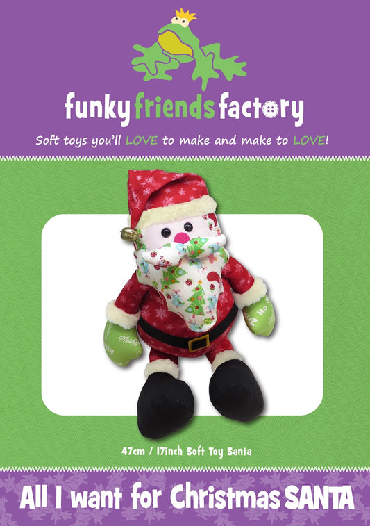 Funky Friends Factory | I Want For Christmas SANTA